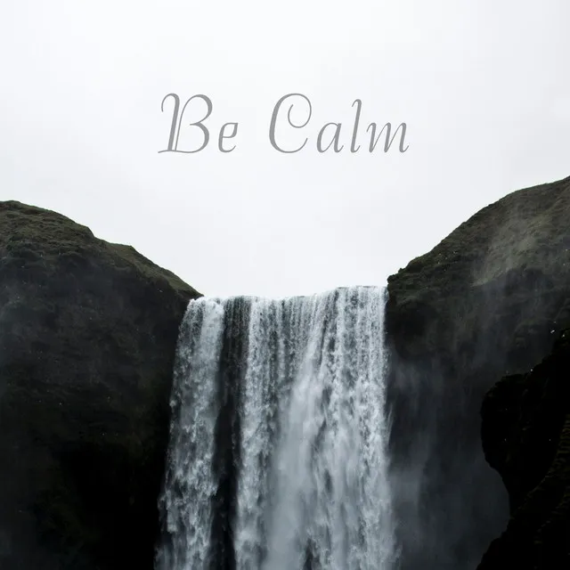 Be Calm