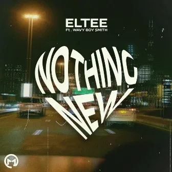 Nothing New by Eltee