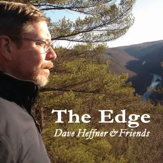 The Edge by Dave Heffner