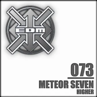 Higher by Meteor Seven