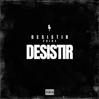 Desistir Foi de Desisitir by Mc Negralhada