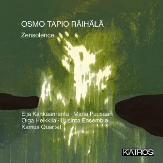 Osmo Tapio Räihälä: Zensolence by Eija Kankaanranta