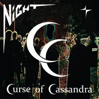 Night by Curse Of Cassandra