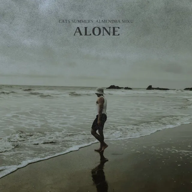 Alone