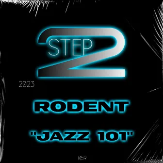 Jazz 101 by Rodent