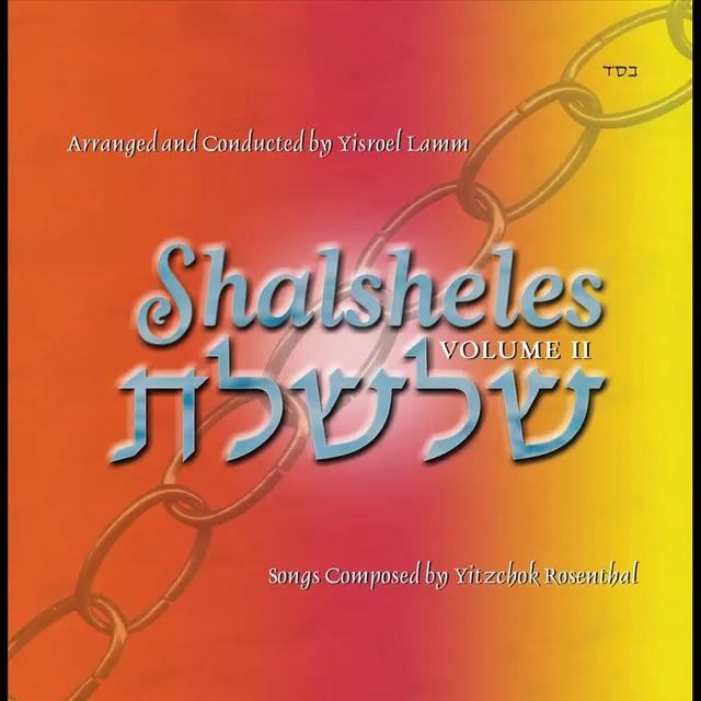 Shalsheles, Vol. II