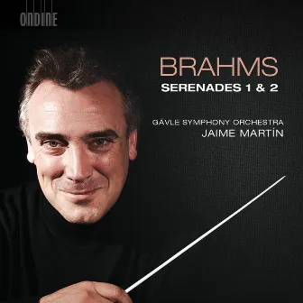 Brahms: Serenades Nos. 1 & 2 by Gävle Symphony Orchestra