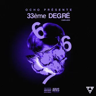 33ème Degré by Ocho