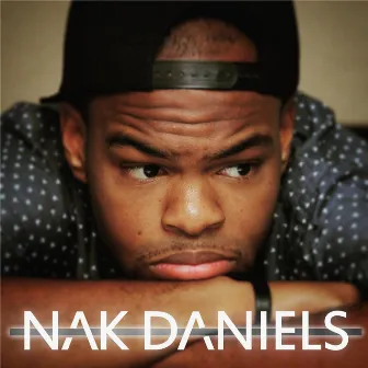 Nak Daniels EP by Nak Daniels