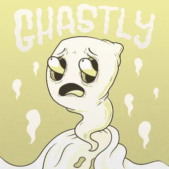 Ghastly by Chokez