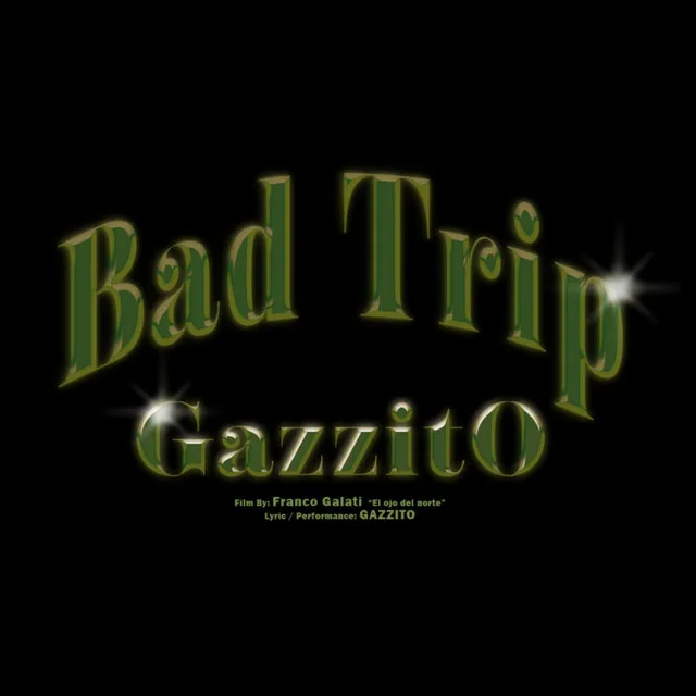 Bad Trip