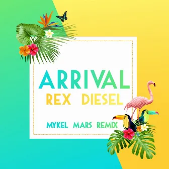 Arrival (Mykel Mars Remix) by 