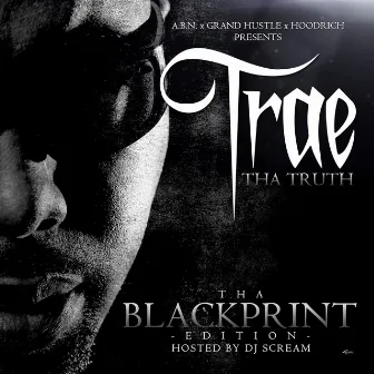 Black Print by Trae Tha Truth