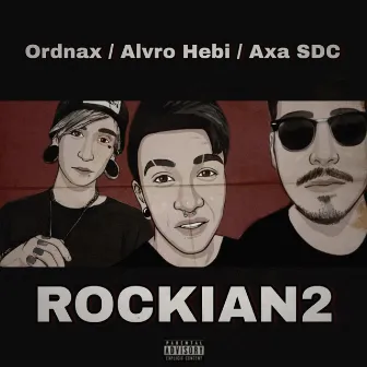 Rockian2 by AxaSDC