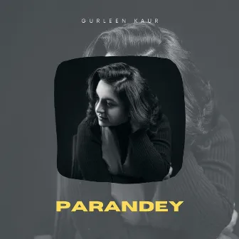 Parandey by Gurleen Kaur