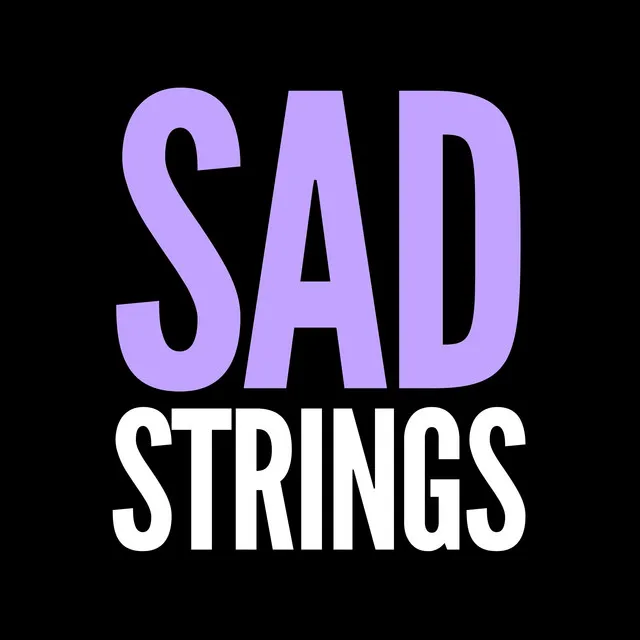 Sad Strings