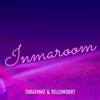 Inmaroom by TARA