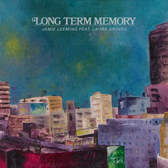 Long Term Memory by Jamie Leeming