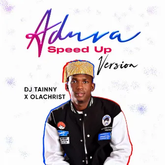 Adura (Speedup Version) by Dj Tainny