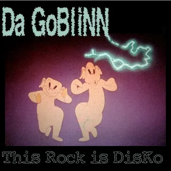 This Rock is Disko by Da GobliNN