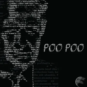 Poo Poo by Dannie Fade