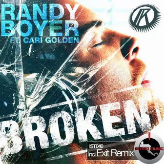 Broken EP (Feat. Cari Golden) by Randy Boyer