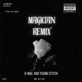 Magician (Remix) by D-NiAL