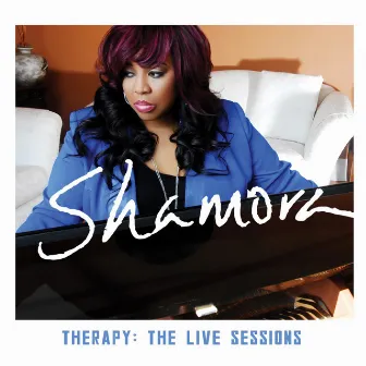 Therapy: The Live Sessions by Shamora