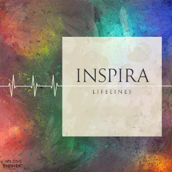 Lifelines by INSPIRA