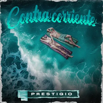 Contracorriente by Prestigio