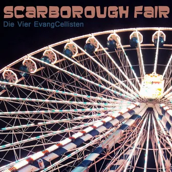 Scarborough Fair by Die Vier Evangcellisten