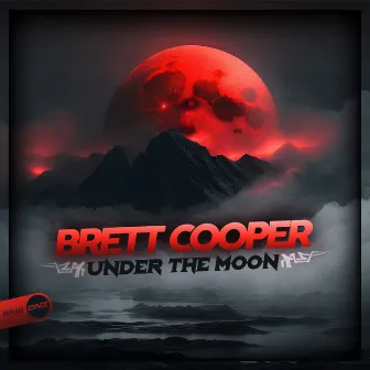 Under The Moon by Brett Cooper