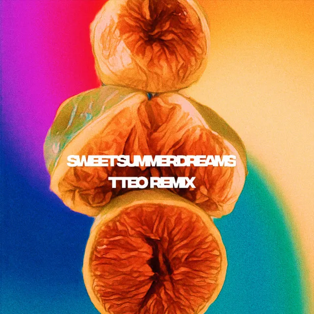 Sweet Summer Dreams (Remix)