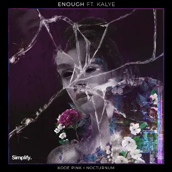 Enough by 