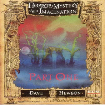 Horror, Mystery & Imagination - 1 by David Hewson