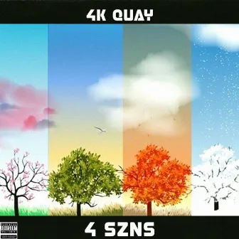 4 SZNS by 4K Quay