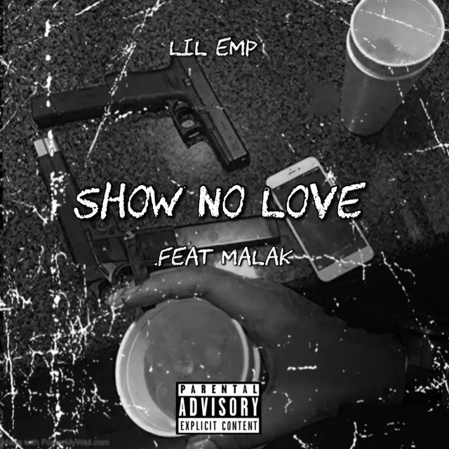 Show No Love