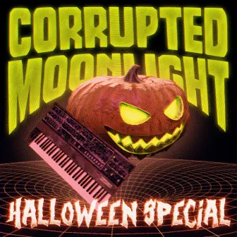 Halloween Special 2022 by Corrupted Moonlight