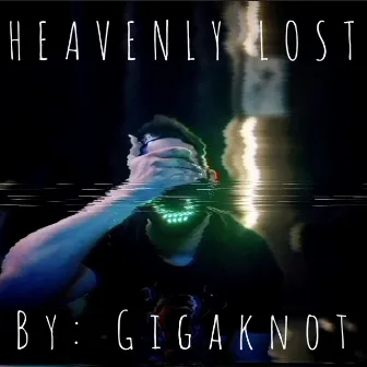 Heavenly Lost by Unknown Artist