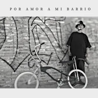 Por amor a mi barrio by PainG