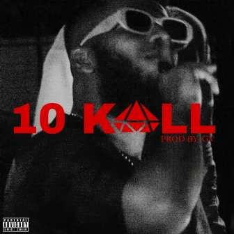 10 Kall by CJ J