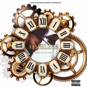 Timeless by Yung City