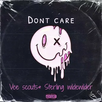 Don't care by Vee Scouts