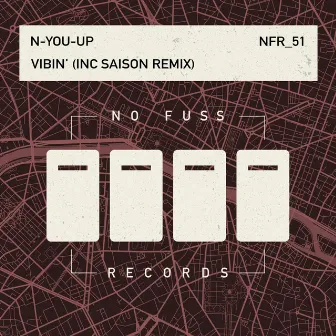 Vibin' by N-You-Up