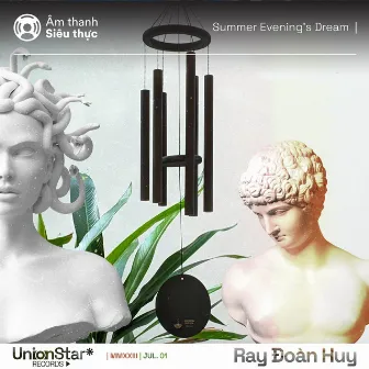 Summer Evening's Dream (ASMR) by Ray Đoàn Huy