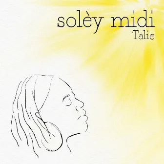 Solèy Midi by Talie