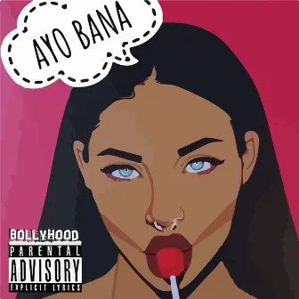 Ayo Bana by Mils