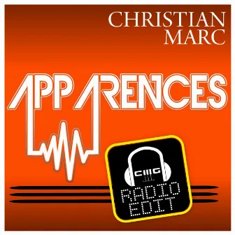 Apparences (Radio Edit) by Christian Marc