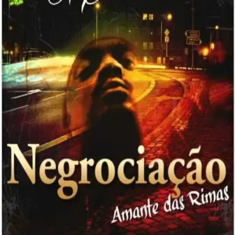 Amante das Rimas by Negrociação