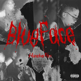 Blue Face by Huncho Fox